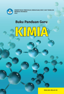 Buku Panduan Guru KIMIA untuk SMA/MA Kelas XII