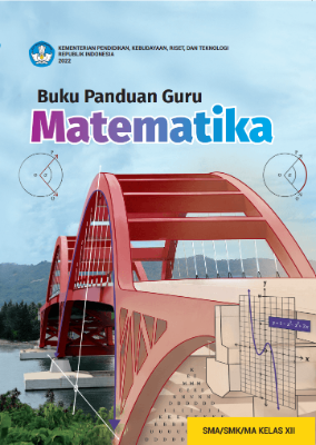 Buku Panduan Guru Matematika untukSMA/SMK/MA Kelas XII