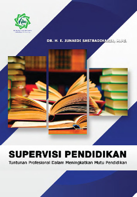 Supervisi Pendidikan Tuntunan Profesional Dalam Meningkatkan Mutu Pendidikan