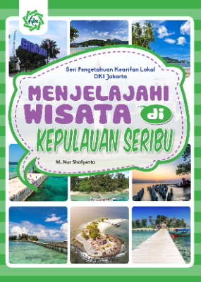 Menjelajahi Wisata Di Kepulauan Seribu