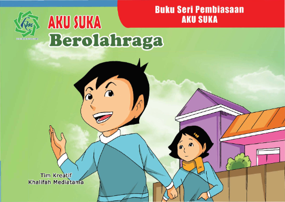 Aku Suka Berolahraga