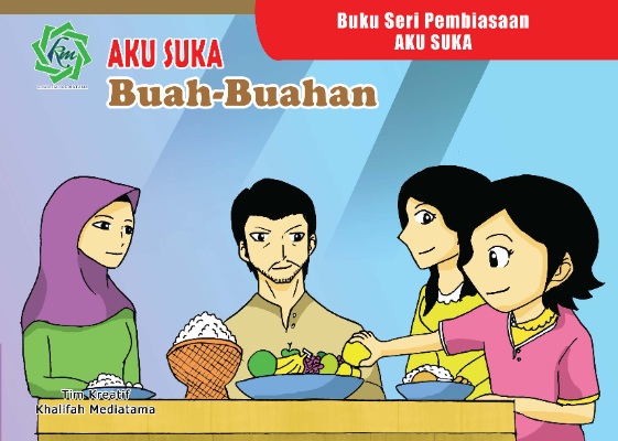 Aku Suka Buah-buahan
