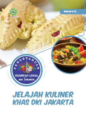 Jelajah Kuliner Khas DKI Jakarta