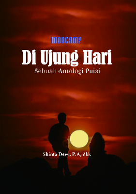 PUISI 9: diujung hari