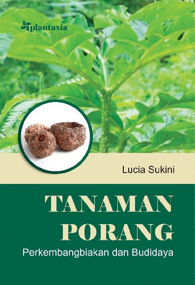 Tanaman Porang; Perkembangbiakan dan Budidaya