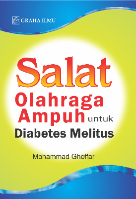 Salat; Olahraga Ampuh untuk Diabetes Melitus