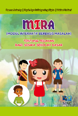 MIRA (Modul Interaktif Berbasis Masalah) Tentang Pecahan Bagi Siswa Sekolah Dasar