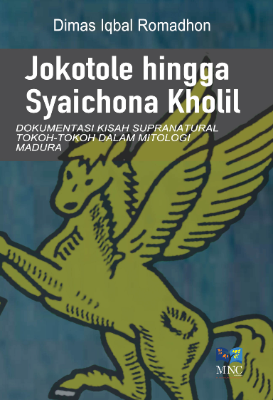 Jokotole hingga Syaichona Kholil