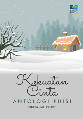 Antologi Puisi : Kekuatan Cinta 