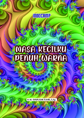 Masa Kecilku Penuh Warna