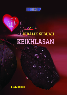 Di Balik Sebuah Keikhlasan