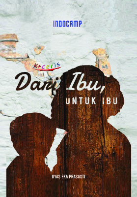 Dari Ibu, Untuk Ibu