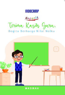 Terima Kasih Guru, Begitu Berharga Nilai Nolku