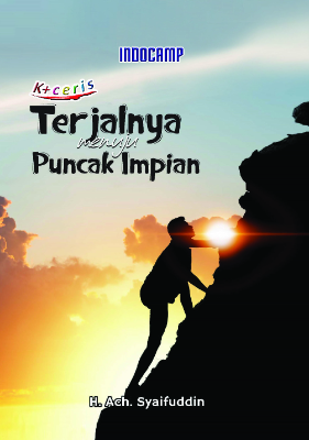 Terjalnya Menuju Puncak Impian