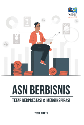 ASN Berbisnis Tetap Berprestasi dan Menginspirasi 