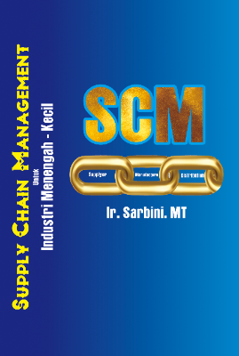 Buku Ajar Supply  Chain  Management  Untuk  Industri  Menengah  Kecil