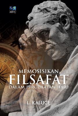 Memosisikan Filsafat Dalam Pergulatan Ilmu