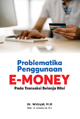 Problematika Penggunaan E-Money Pada Transaksi Belanja Ritel 