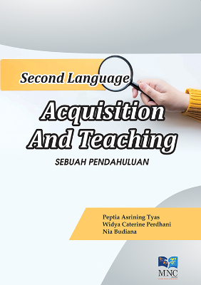 Second Language Acquisition and Teaching : Sebuah Pendahuluan
