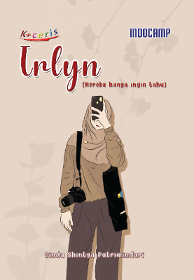 Irlyn : Mereka Hanya Ingin Tahu