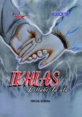 Ikhlas Lillahi Ta’ala