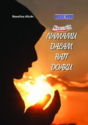 Namamu dalam bait doaku