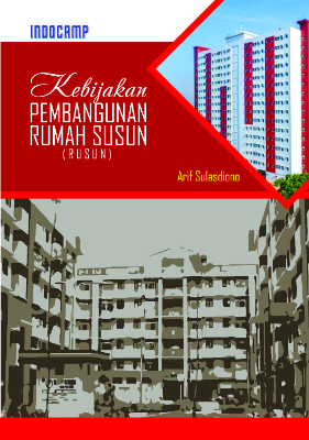 Kebijakan Pembangunan Rumah Susun (Rusun)