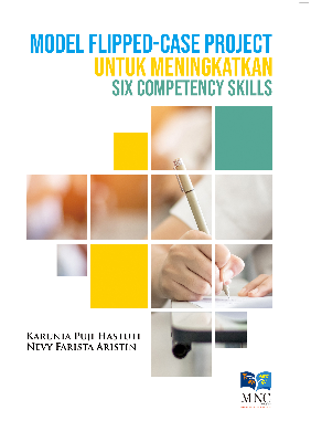 Model Flippep-Case Project Untuk Meningkatkan Six Competency Skills