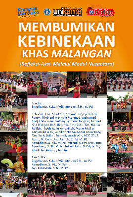 Membumikan Kebinekaan Khas Malangan (Refleksi dan Aksi Melalui Modul Nusantara)