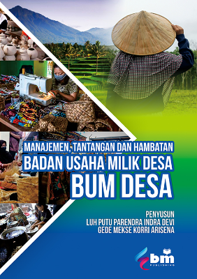 Manajemen, Tantangan dan Hambatan Badan Usaha Milik Desa BUM Desa
