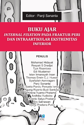 Buku Ajar Internal Fixation Pada Fraktur Peri dan Intraartikular Ekstremitas Inferior