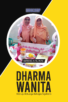 Dharma Wanita Menuju Keluarga Bahagia Sejahtera