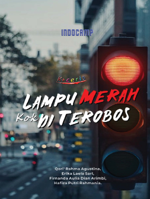 Lampu Merah Kok Di Terobos
