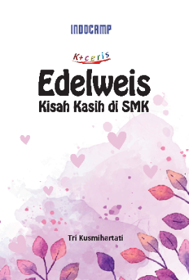 Edelweis : Kisah Kasih di SMK