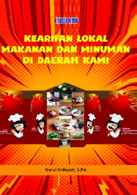 Kearifan Lokal Makanan dan Minuman di Daerah Kami