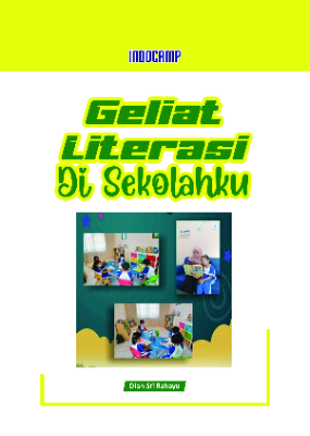 Geliat Literasi di Sekolahku