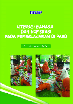 Literasi Bahasa Dan Numerasi Pada Pembelajaran di PAUD