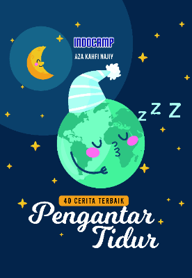 40 Cerita Terbaik Pengantar Tidur