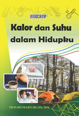 Kalor dan Suhu dalam Hidupku