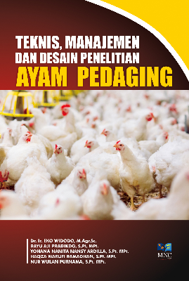 Teknis, Manajemen dan Desain Penelitian Ayam Pedaging