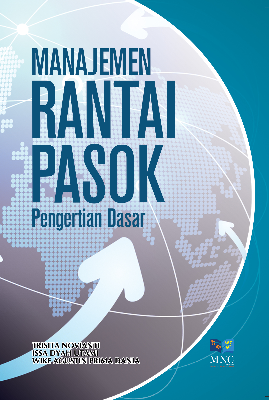 Manajemen Rantai Pasok Pengertian Dasar