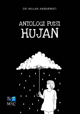 Antologi Puisi &quot;Hujan&quot;