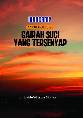 Antologi puisi: gairah suci yang tersenyap