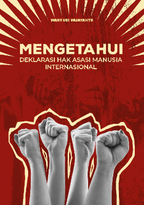 Mengetahui deklarasi hak asasi manusia internasional