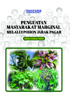 Penguatan masyarakat marginal melalui pohon jarak pagar