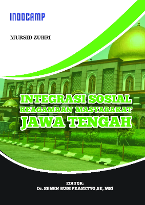 Intergasi soisial keagamaan masyarakat Jawa Tengah