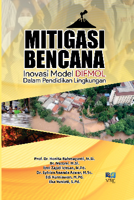 Mitigasi Bencana : Inovasi Model DIFMOL Dalam Pendidikan Lingkungan