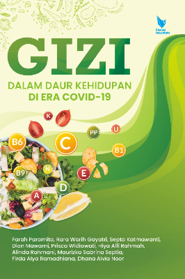 GIZI DALAM DAUR KEHIDUPAN DI ERA COVID-19 