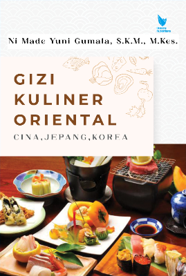 Gizi Kuliner Oriental: Cina, Jepang, dan Korea