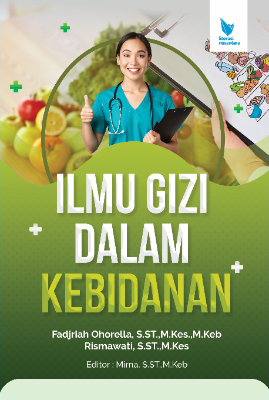 ILMU GIZI DALAM KEBIDANAN